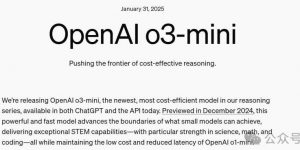 首个OpenAI免费推理模型o3-mini发布!DeepSeek让奥特曼反思:不开源我们错了